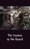 The Yeomen of the Guard