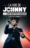 Jean-Baptiste Guegan : La voie de Johnny