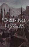 Von Reinhardt bis Karajan - 50 Jahre Salzburger Festspiele