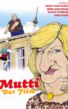 Mutti - Der Film