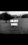 Silent Song