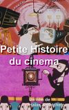 The History of the Cinema