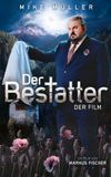 Der Bestatter - Der Film