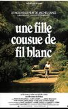 Une fille cousue de fil blanc