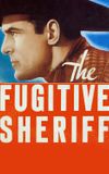 The Fugitive Sheriff