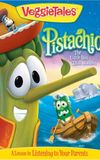 VeggieTales: Pistachio - The Little Boy that Woodn't