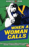 When a Woman Calls