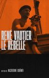 René Vautier, le rebelle