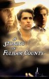 A Stoning in Fulham County