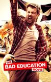 The Bad Education Movie