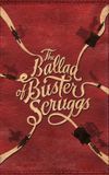 The Ballad of Buster Scruggs