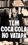 Tem Coca-Cola no Vatapá