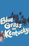 Blue Grass of Kentucky