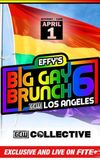 GCW Effy's Big Gay Brunch 6