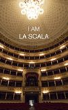 I Am La Scala