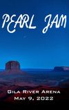 Pearl Jam: Gila River Arena 2022