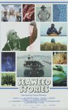 Seaweed Stories