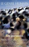 Le genre humain - 1ère partie: Les Parisiens