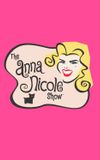 The Anna Nicole Show