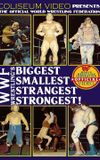 WWF's Biggest, Smallest, Strangest, Strongest