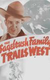 The Sagebrush Family Trails West