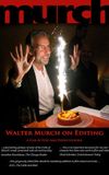 Murch: Walter Murch on Editing