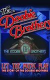 The Doobie Brothers - Let The Music Play