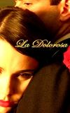 La Dolorosa