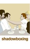 Shadowboxing