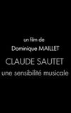 Claude Sautet, une sensibilité musicale