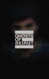 Ghosts of Beirut