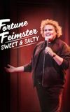 Fortune Feimster: Sweet & Salty