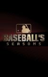 MLB: Baseball's Seasons