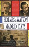 Holmes & Watson: Madrid Days