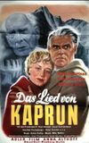 Das Lied von Kaprun