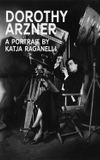 Longing for Women: Dorothy Arzner