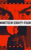 Nineteen Eighty-Four