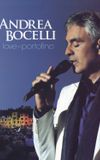 Andrea Bocelli: Love In Portofino