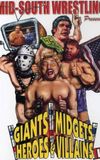 Giants, Midgets, Heroes and Villains II