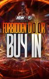 AEW x NJPW Presents Forbidden Door: The Buy-In