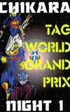 CHIKARA Tag World Grand Prix 2005 - Night 1