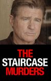 The Staircase Murders