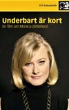 Underbart är kort - en film om Monica Zetterlund