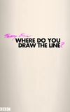 Tracey Emin: Where Do You Draw the Line?