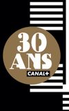 CANAL+'s 30th anniversary