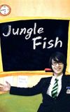 Jungle Fish