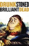 Drunk Stoned Brilliant Dead: The Story of the National Lampoon