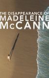 The Disappearance of Madeleine McCann