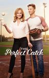 The Perfect Catch