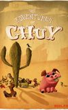 The Adventures of Chuy